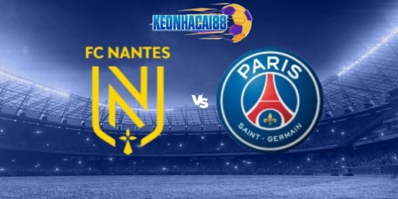 Soi kèo Nantes vs PSG, 1h45 ngày 23/4