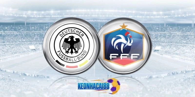 Soi kèo Đức vs Pháp, tranh giải Ba Nations League 8/6